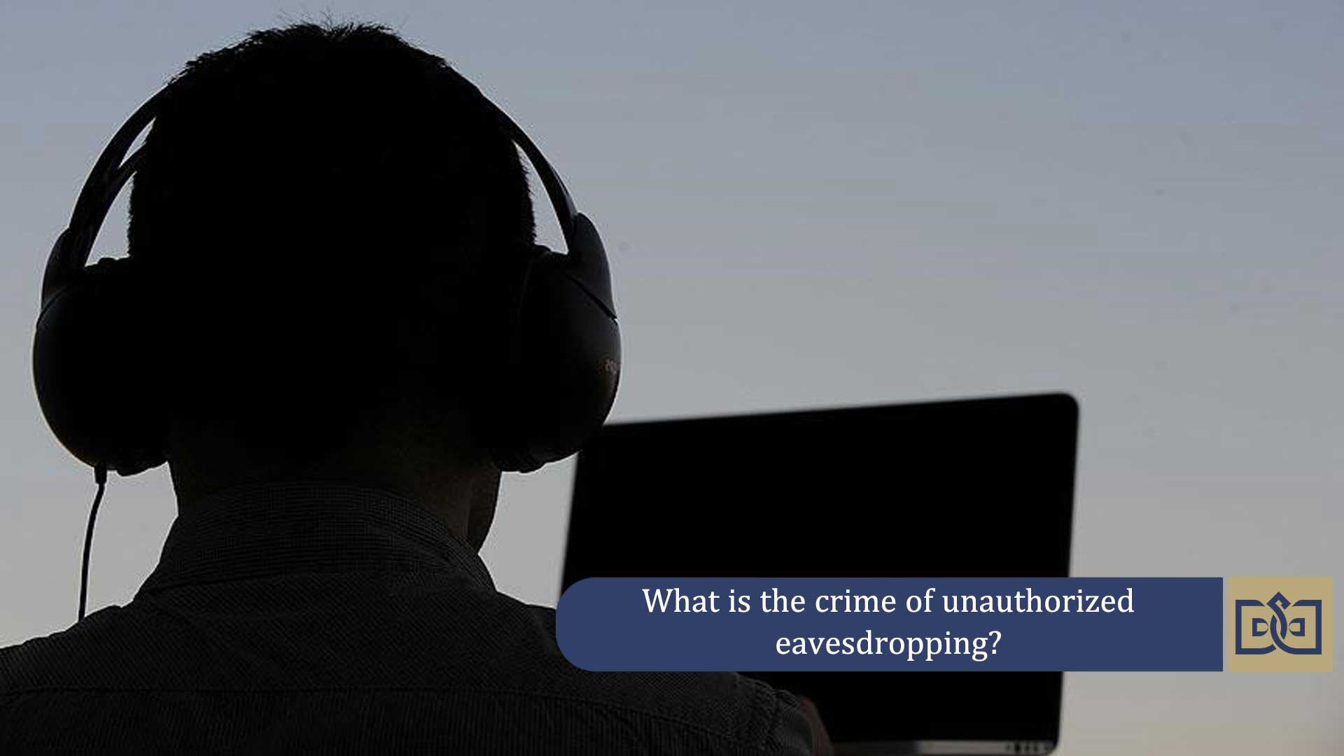 eavesdropping crime