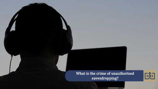 eavesdropping crime